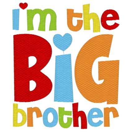 Sayings (3955) I'm The Big Brother 5x7