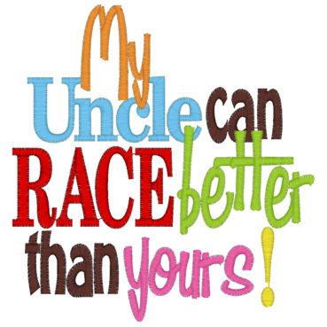 Sayings (4016) Uncle Race 5x7