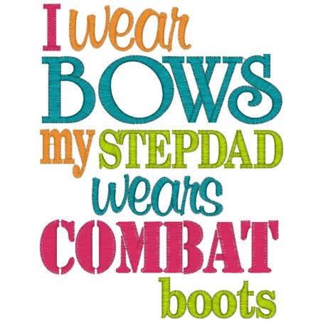 Sayings (4046) Bows & Combat Boots 5x7