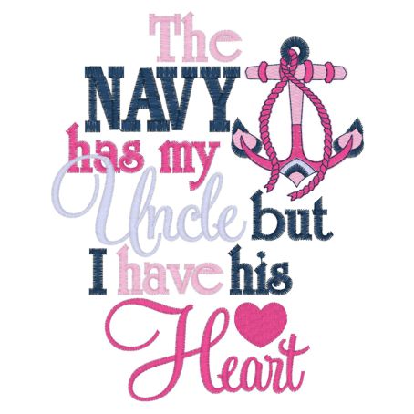 Sayings (4052) The Navy Has My uncle 5x7