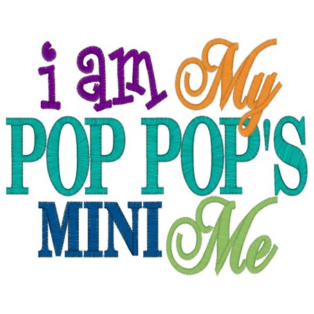 Sayings (4066) Pop Pop's Mini Me 5x7