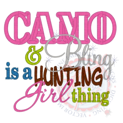 Sayings (4090) Camo & Bling Applique 5x7