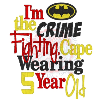 Sayings (4189) Crime Fighter Birthday 5 5x7