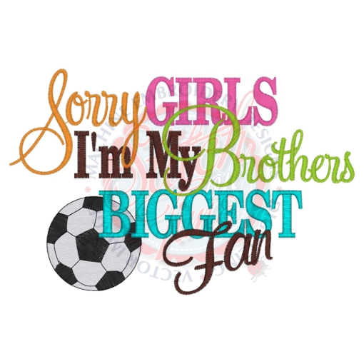 Sayings (4273) Brothers Biggest Fan Soccer 5x7