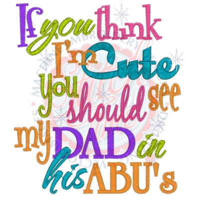 Sayings (4280) Cute Daddy in ABUs 5x7