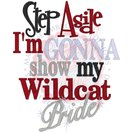Sayings (4281) Step Aside Wildcat Pride 5x7