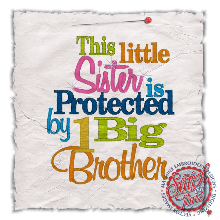 Sayings (4402) Little Sister Protected By 1 Big Brother 5x7