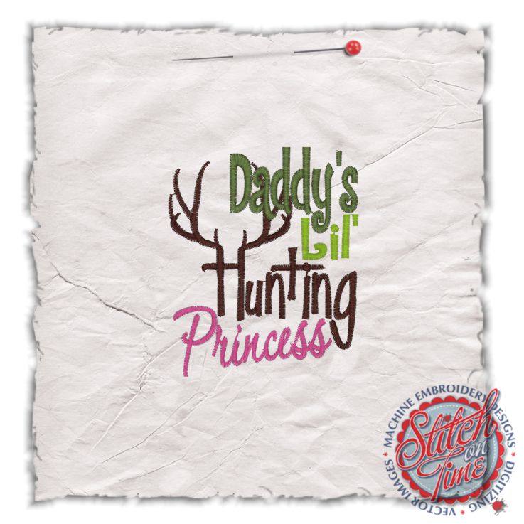 Sayings (4424) Daddys Lil' Hunting Princess 4x4