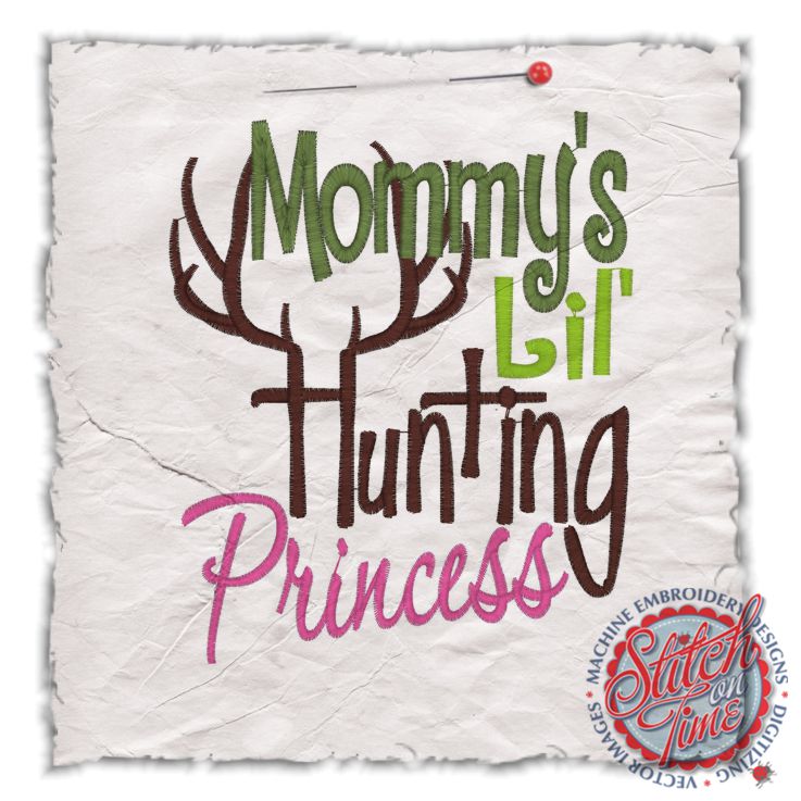 Sayings (4435) Mommy's lil' Hunting Princess 5x7