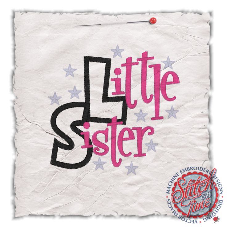 Sayings (4439) Little Sister Applique 5x7