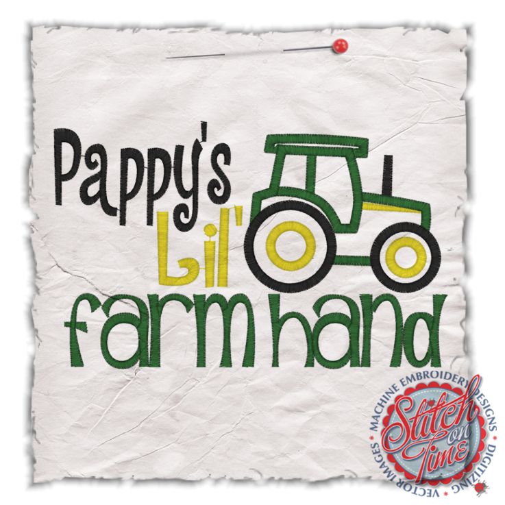Sayings (4450) Pappy's Lil' Farm Hand Tractor Applique 5x7