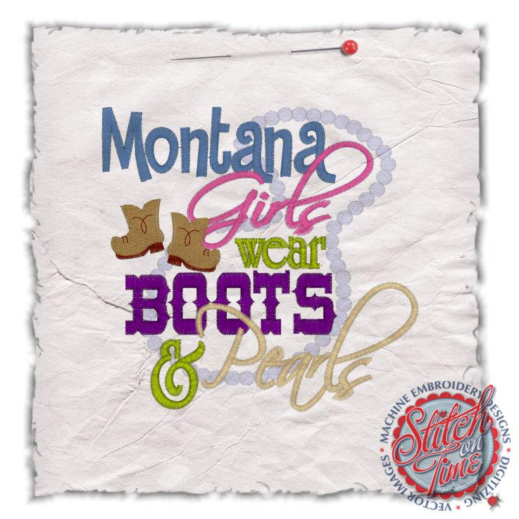 Sayings (4470) Montana Girls Wear Boots & Pearls 5x7