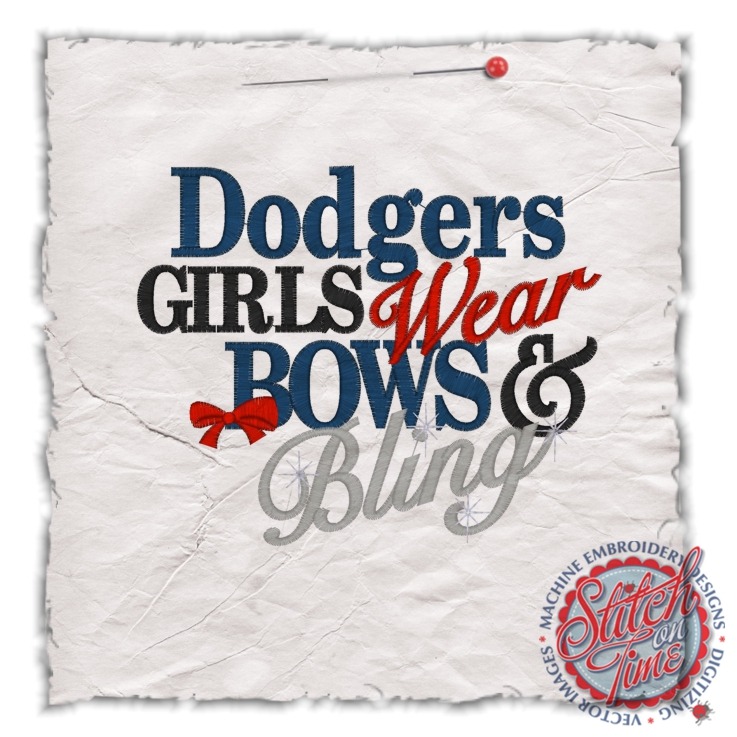 Sayings (4536) Dodgers Girls Bows & Bling 5x7