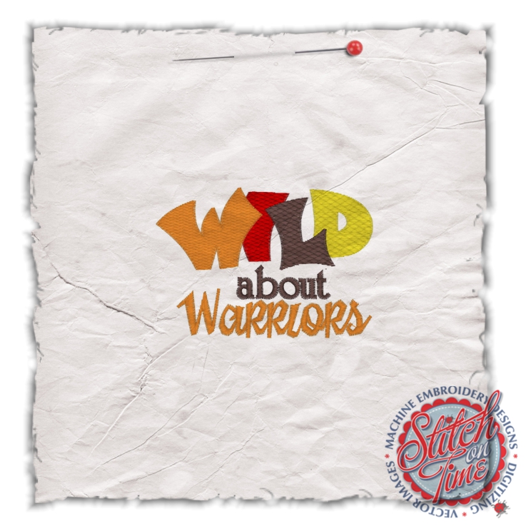 Sayings (4542) Wild About Warriors 4x4