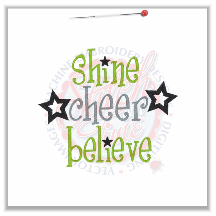 Sayings (4693) Shine Cheer Believe 5x7