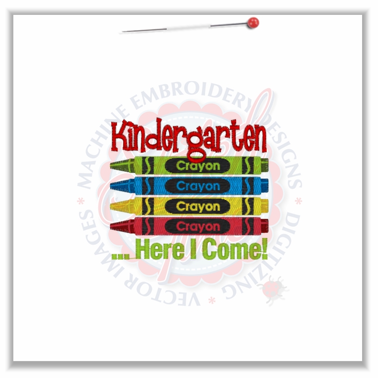 4789 Sayings : Crayons Kindergarten Here I Come 4x4