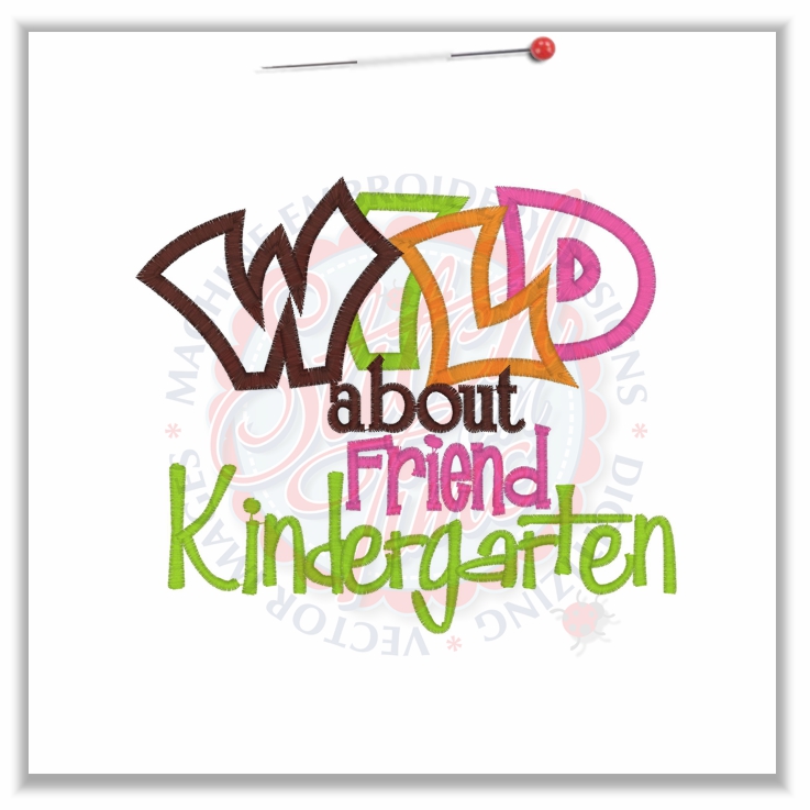 4816 Sayings : Wild About Friend Kindergarten 5x7
