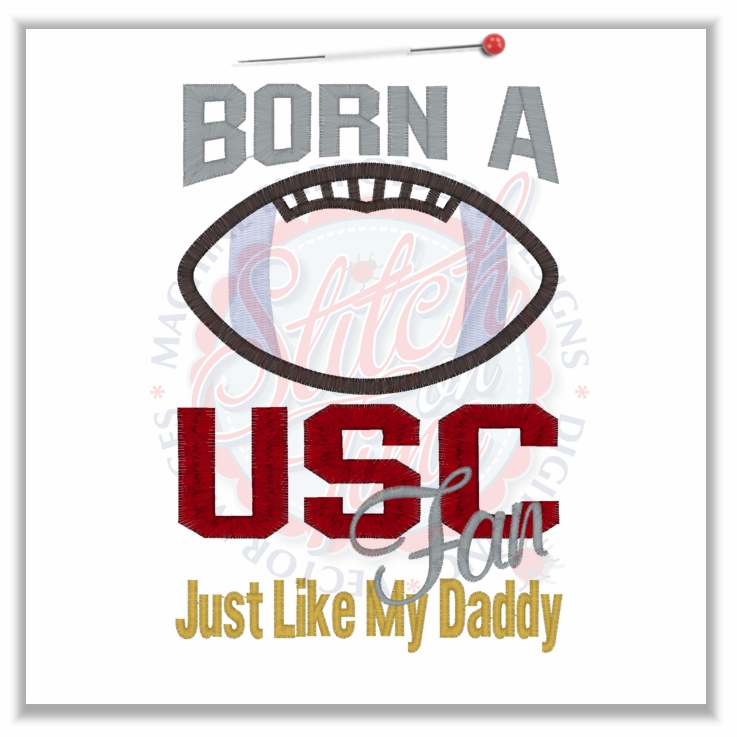 4870 Sayings : USC Fan Like Daddy Applique 5x7