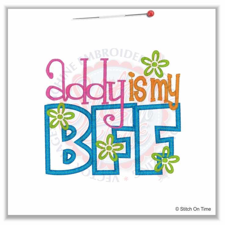 4894 Sayings : ...Is My BFF Applique 5x7