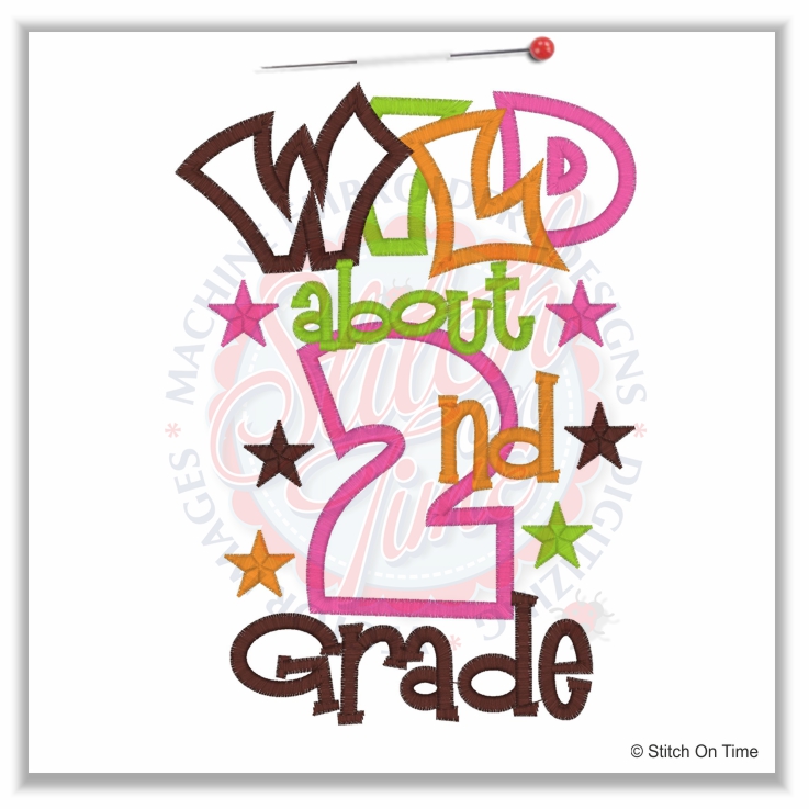 4946 Sayings : Wild About 2nd Grade Applique 5x7