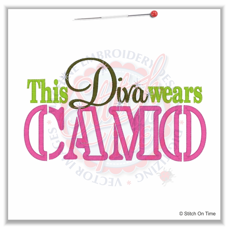 4975 Sayings : This Diva Wears Camo Applique 5x7