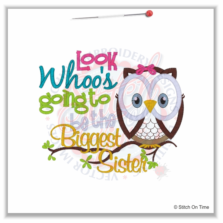 4977 Sayings : Look Whoos Going To Be Biggest Sister applique 5x