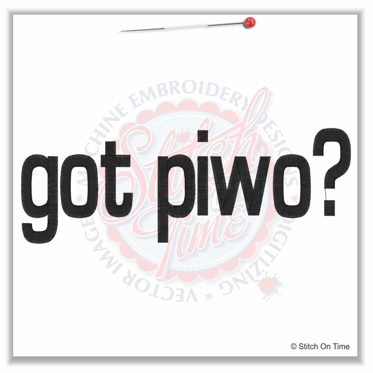 5026 Sayings : Got Piwo? (milk) 6x10