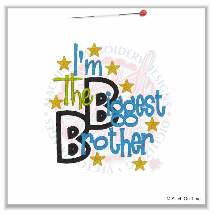 5029 Sayings : Biggest Brother Applique 5x7