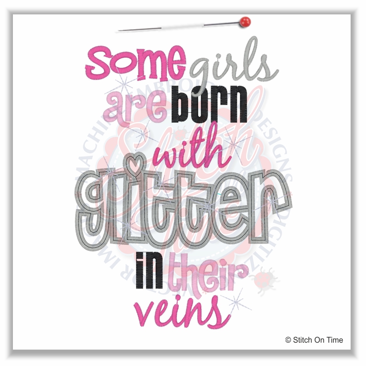 5040 Sayings : Glitter In Their Veins Applique 6x10