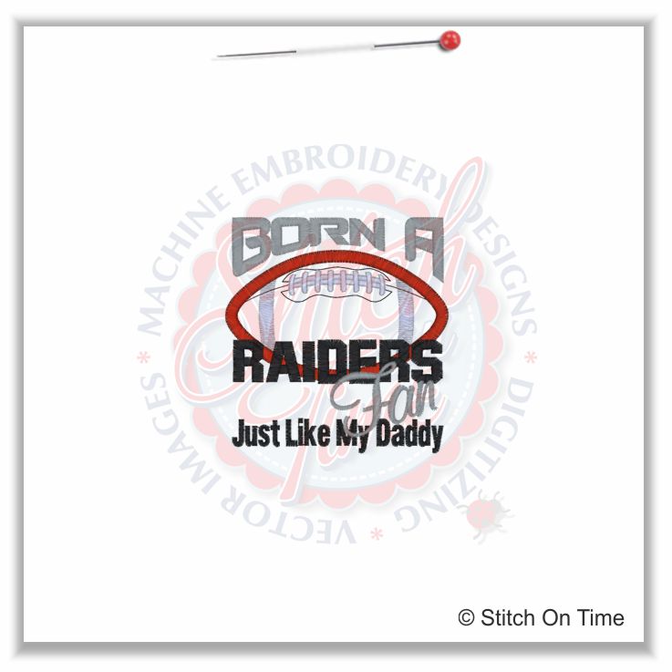 5179 Sayings : Born A Raiders fan Like Daddy Applique 4x4