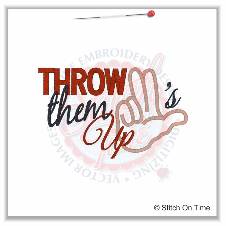 5221 Sayings : Throw Them L's Up Applique 5x7
