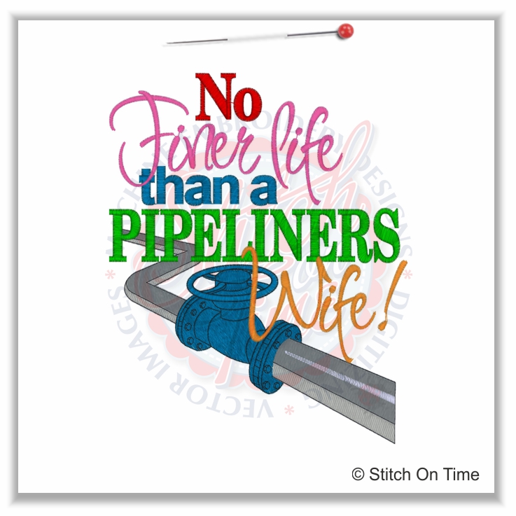 5255 Sayings : Pipeline Wife 6x10