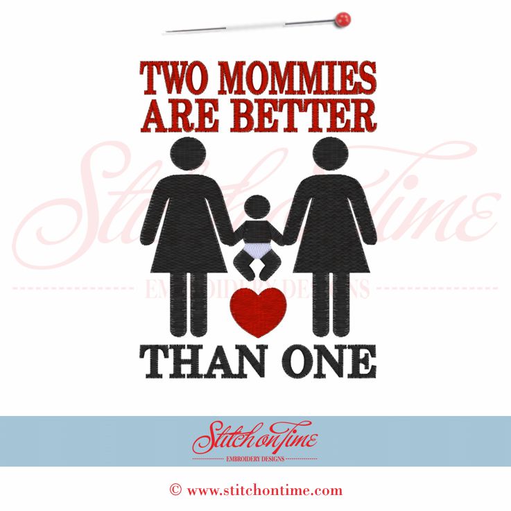 5356 Sayings : Two Mommies Better Than One 5x7