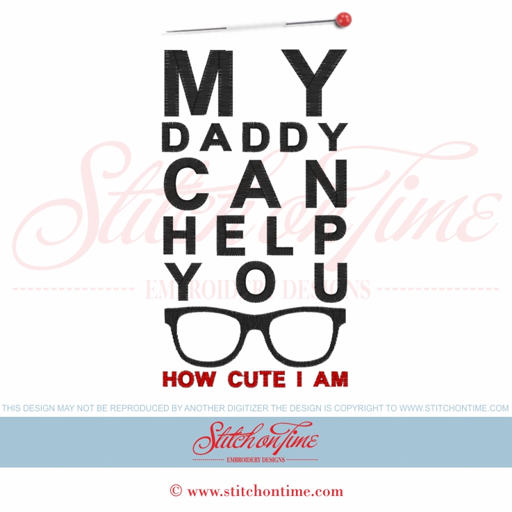 5535 Sayings : My Daddy Can Help You See 5x7