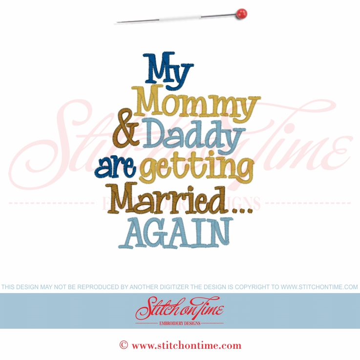 5587 Sayings : My Mommy & Daddy Are Getting Married Again 5x7