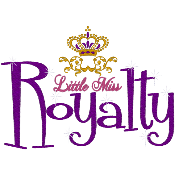 Sayings (A566) Little Miss Royalty 4x4