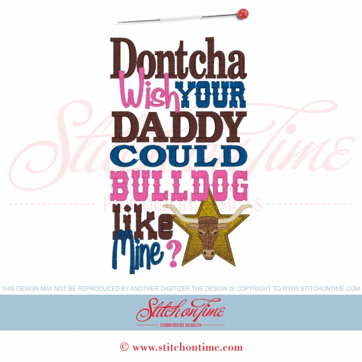 5654 Sayings : Dontcha Wish Daddy Could Bulldog 5x7