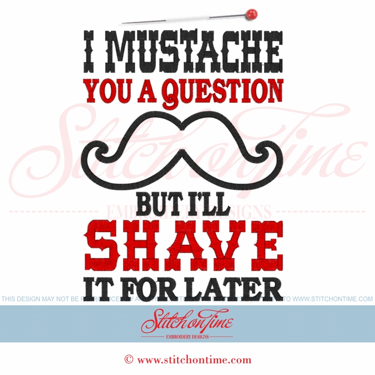 5678 Sayings : I Mustache You a Question 6x10