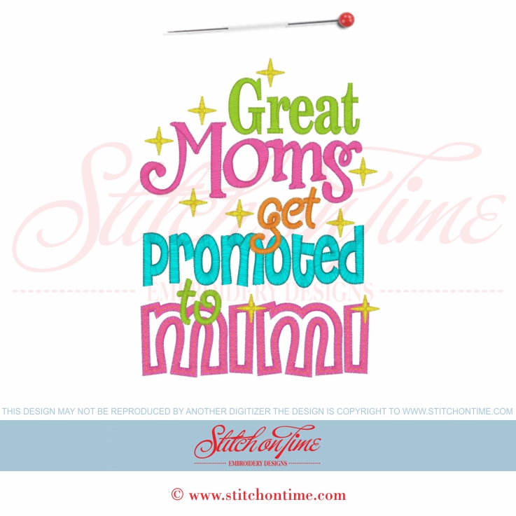 5687 Sayings : Great Moms Get Promoted Applique 5x7