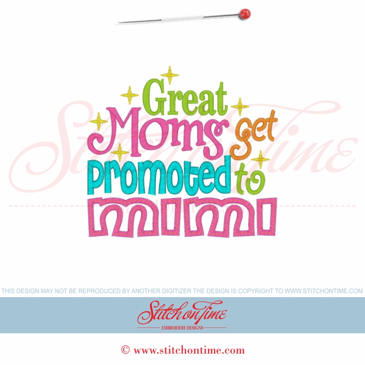 5688 Sayings : Great Moms Get Promoted Applique 5x7
