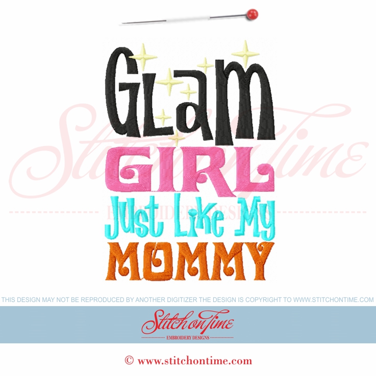 5752 Sayings : Glam Girl Just Like Mommy 5x7