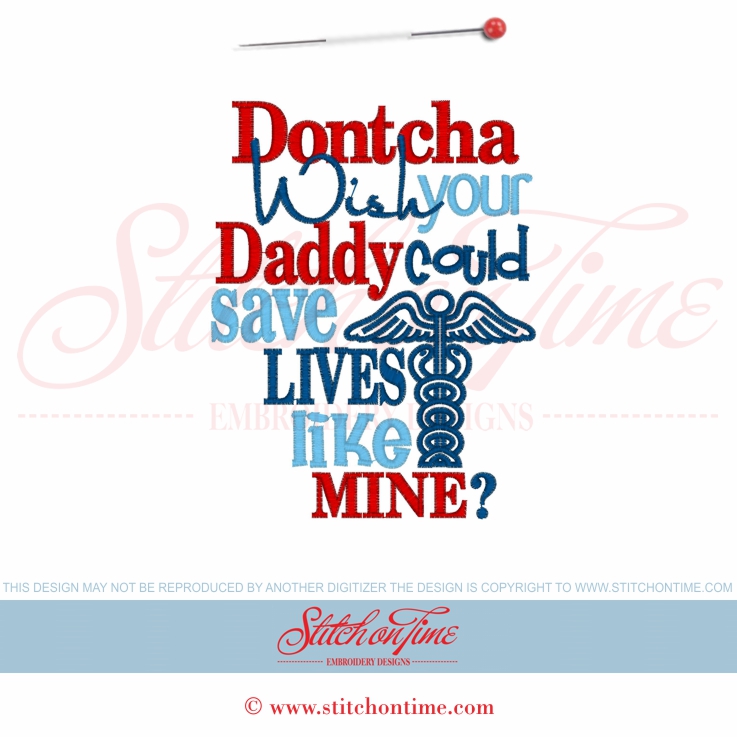 5844 Sayings : Dontcha Wish Your Daddy Could Save Live Like Mine
