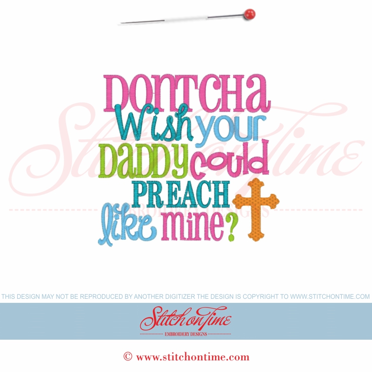 5852 Sayings : Dontcha Wish Your Daddy Could Preach 5x7