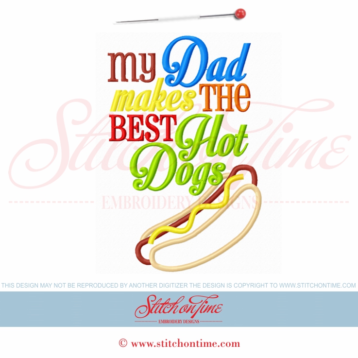 5856 Sayings : My Dad Makes The Best Hot Dogs 5x7