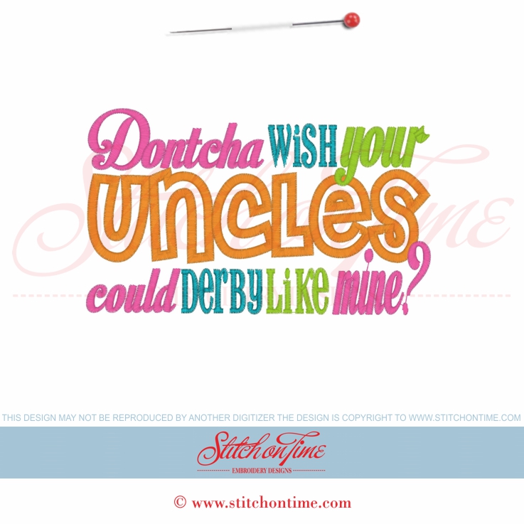 5857 Sayings : Dontcha Wish Uncles Could Derby 5x7