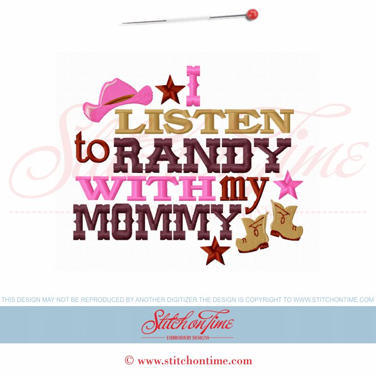 5932 Sayings : I Listen to Randy With My Mommy 5x7