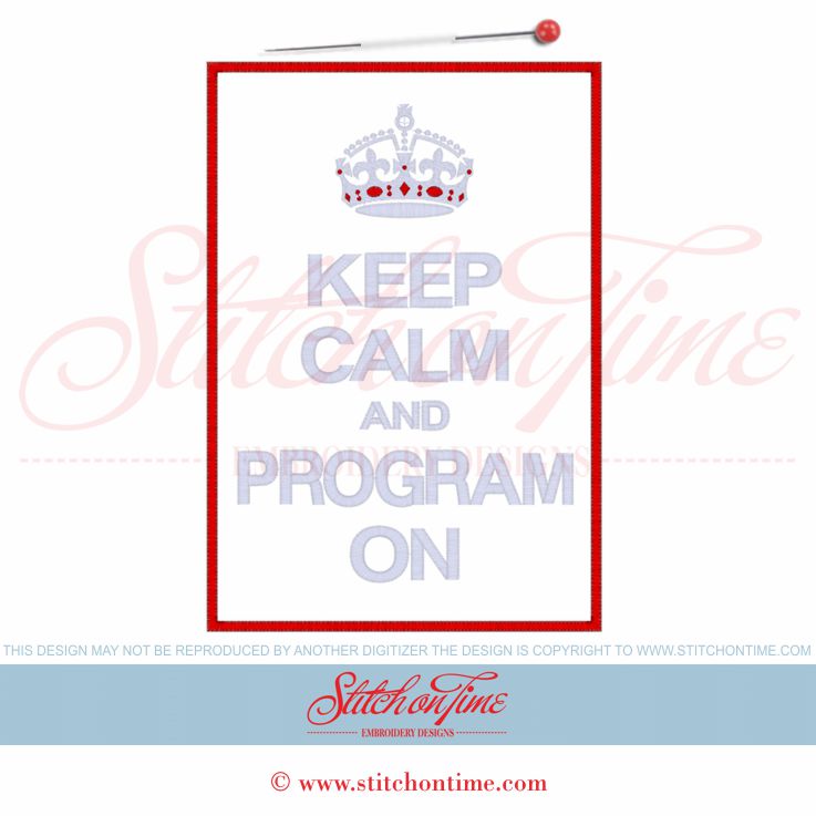 6110 Sayings : Keep Calm And Program On Applique 6x10