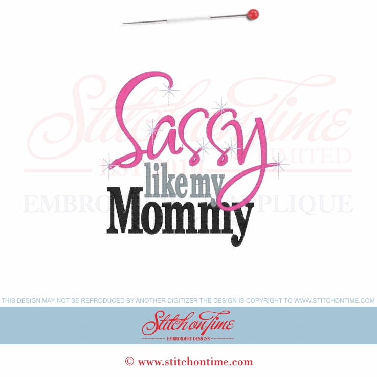 6217 Sayings : Sassy Like My Mommy 5x7