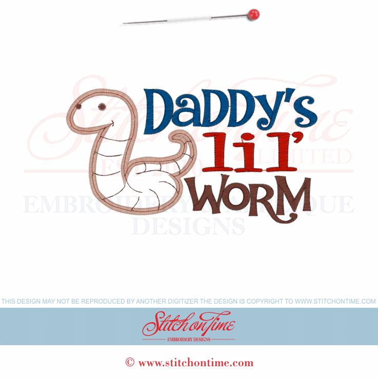6287 Sayings : Daddy's Lil' Worm Applique 5x7