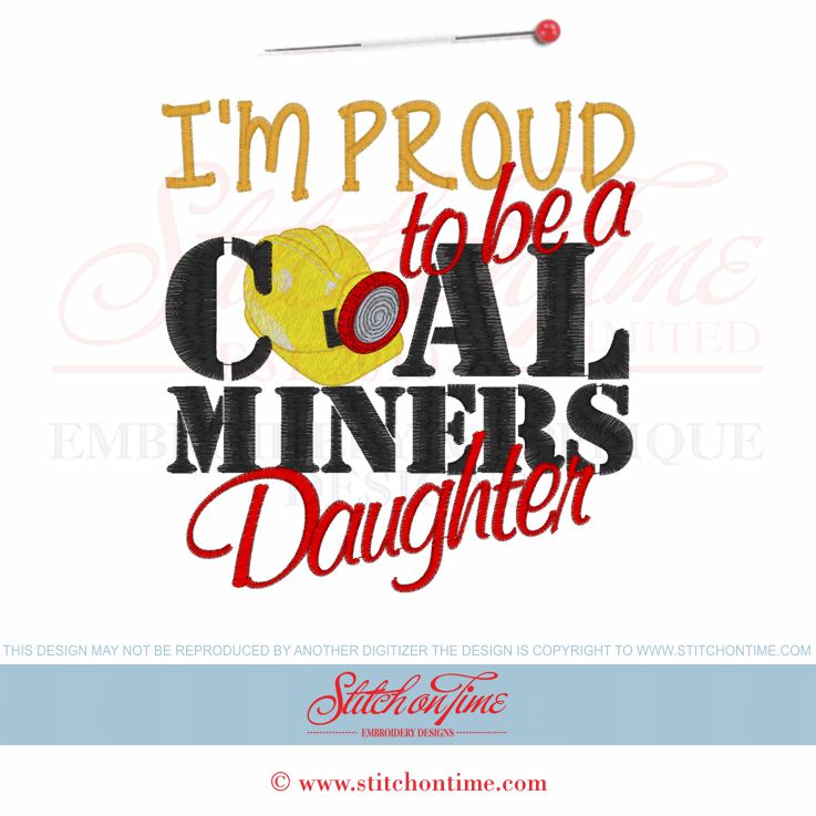6289 Sayings : Proud To Be A Coal Miners Daughter 6x10